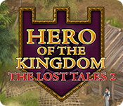 Hero of the Kingdom: The Lost Tales 2